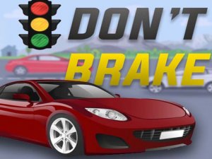 Don&rsquo;t Brake - Highway Traffic Driving Arcade Game